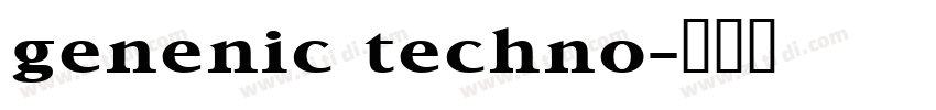 genenic techno字体转换